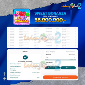 BUKTI JP LADANGTOTO2 SWEETBONANZA Rp36.000.000,-